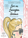 Cover image for Love on Lexington Avenue